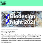 Public Talk & Panel // Biodesign Night 2021 – Design for Biodiversity // BlueCity – Rotterdam (NL)