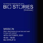 Public Panel // BIO.STORIES @Dutch Design Week 2021 // MU Hybrid Art House – Eindhoven (NL)